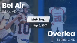 Matchup: Bel Air  vs. Overlea  2017