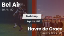 Matchup: Bel Air  vs. Havre de Grace  2017