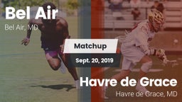 Matchup: Bel Air  vs. Havre de Grace  2019