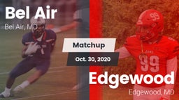 Matchup: Bel Air  vs. Edgewood  2020