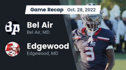 Recap: Bel Air  vs. Edgewood  2022