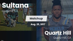 Matchup: Sultana  vs. Quartz Hill  2017