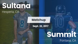 Matchup: Sultana  vs. Summit  2017