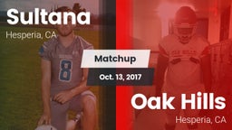 Matchup: Sultana  vs. Oak Hills  2017