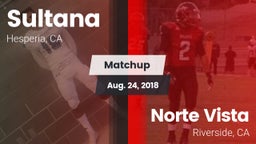 Matchup: Sultana  vs. Norte Vista  2018