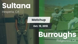 Matchup: Sultana  vs. Burroughs  2018