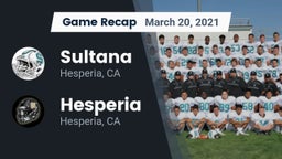 Recap: Sultana  vs. Hesperia  2021
