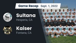 Recap: Sultana  vs. Kaiser  2022