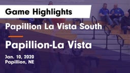 Papillion La Vista South  vs Papillion-La Vista  Game Highlights - Jan. 10, 2020