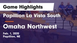 Papillion La Vista South  vs Omaha Northwest Game Highlights - Feb. 1, 2020