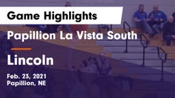 Papillion La Vista South  vs Lincoln  Game Highlights - Feb. 23, 2021