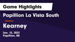 Papillion La Vista South  vs Kearney  Game Highlights - Jan. 15, 2022