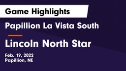 Papillion La Vista South  vs Lincoln North Star Game Highlights - Feb. 19, 2022