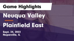 Neuqua Valley  vs Plainfield East  Game Highlights - Sept. 24, 2022