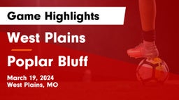 West Plains  vs Poplar Bluff  Game Highlights - March 19, 2024