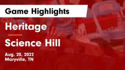 Heritage  vs Science Hill  Game Highlights - Aug. 20, 2022