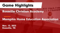 Rossville Christian Academy  vs Memphis Home Education Association Game Highlights - Nov. 13, 2023
