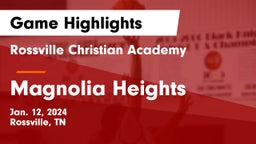 Rossville Christian Academy  vs Magnolia Heights  Game Highlights - Jan. 12, 2024