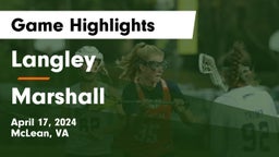 Langley  vs Marshall  Game Highlights - April 17, 2024