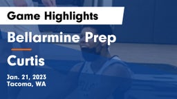 Bellarmine Prep  vs Curtis  Game Highlights - Jan. 21, 2023