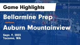 Bellarmine Prep  vs Auburn Mountainview Game Highlights - Sept. 9, 2023