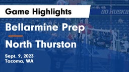 Bellarmine Prep  vs North Thurston Game Highlights - Sept. 9, 2023