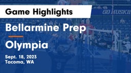 Bellarmine Prep  vs Olympia  Game Highlights - Sept. 18, 2023