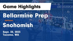 Bellarmine Prep  vs Snohomish  Game Highlights - Sept. 30, 2023