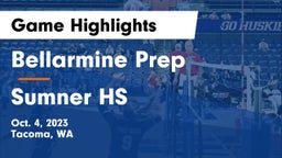 Bellarmine Prep  vs Sumner HS Game Highlights - Oct. 4, 2023