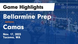 Bellarmine Prep  vs Camas  Game Highlights - Nov. 17, 2023