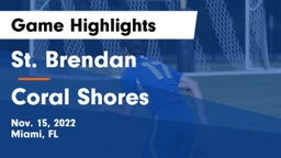 St. Brendan  vs Coral Shores Game Highlights - Nov. 15, 2022