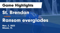 St. Brendan  vs Ransom everglades Game Highlights - Nov. 2, 2023