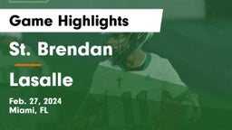 St. Brendan  vs Lasalle Game Highlights - Feb. 27, 2024