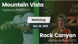 Matchup: Mountain Vista High vs. Rock Canyon  2018