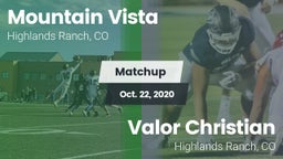 Matchup: Mountain Vista High vs. Valor Christian  2020