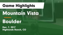 Mountain Vista  vs Boulder  Game Highlights - Dec. 7, 2017