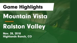 Mountain Vista  vs Ralston Valley  Game Highlights - Nov. 28, 2018