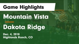 Mountain Vista  vs Dakota Ridge  Game Highlights - Dec. 4, 2018