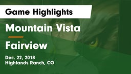 Mountain Vista  vs Fairview  Game Highlights - Dec. 22, 2018