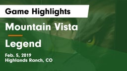 Mountain Vista  vs Legend  Game Highlights - Feb. 5, 2019