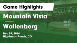Mountain Vista  vs Wallenberg  Game Highlights - Dec 09, 2016