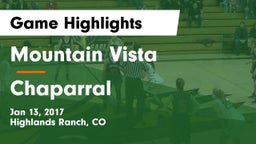 Mountain Vista  vs Chaparral  Game Highlights - Jan 13, 2017