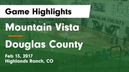 Mountain Vista  vs Douglas County  Game Highlights - Feb 13, 2017