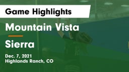 Mountain Vista  vs Sierra  Game Highlights - Dec. 7, 2021