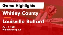 Whitley County  vs Louisville Ballard  Game Highlights - Oct. 2, 2021