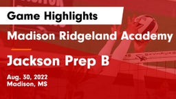 Madison Ridgeland Academy vs Jackson Prep B Game Highlights - Aug. 30, 2022
