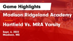 Madison Ridgeland Academy vs Hartfield Vs. MRA Varsity Game Highlights - Sept. 6, 2022