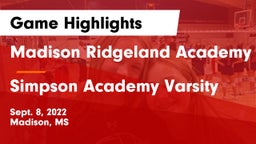 Madison Ridgeland Academy vs Simpson Academy Varsity Game Highlights - Sept. 8, 2022
