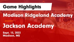 Madison Ridgeland Academy vs Jackson Academy  Game Highlights - Sept. 13, 2022