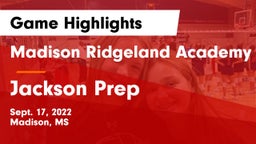 Madison Ridgeland Academy vs Jackson Prep  Game Highlights - Sept. 17, 2022